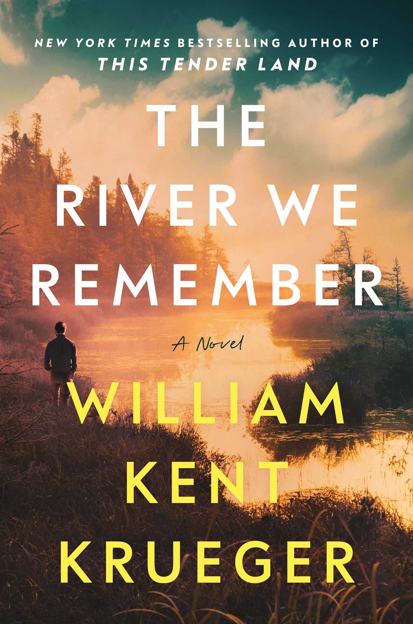 The River We Remember William Kent Krueger