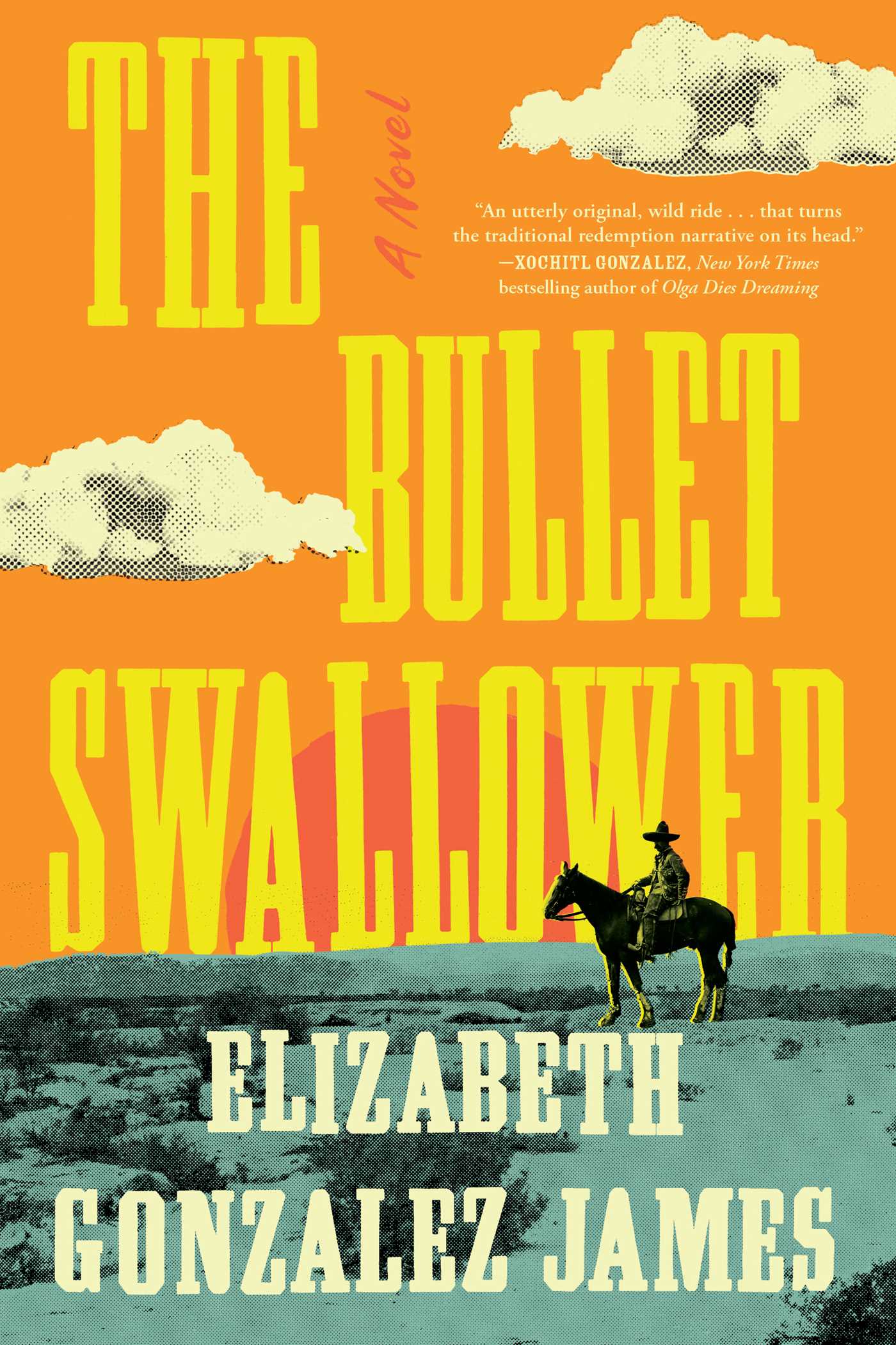The Bullet Swallower Elizabeth Gonzalez James