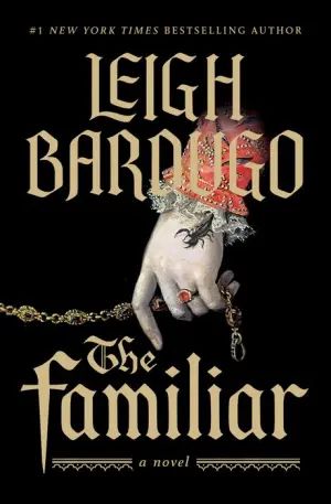 The Familiar Leigh Bardugo
