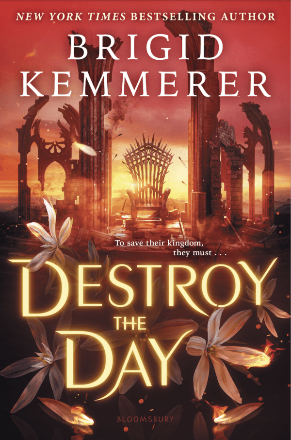 Destroy the Day Brigid Kemmerer