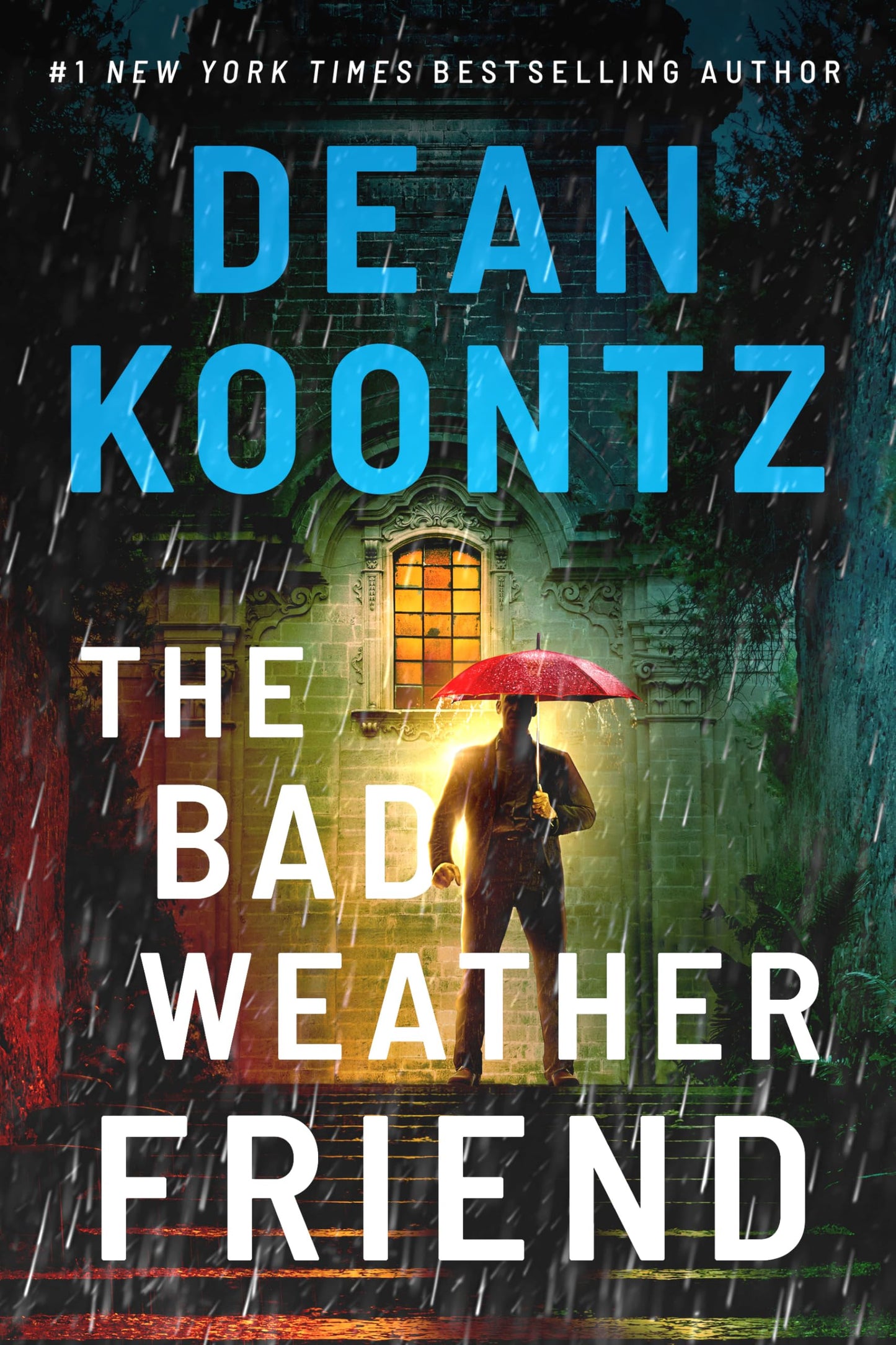 The Bad Weather Friend Dean Koontz