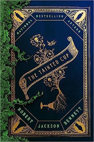 The Tainted Cup Robert Jackson Bennett