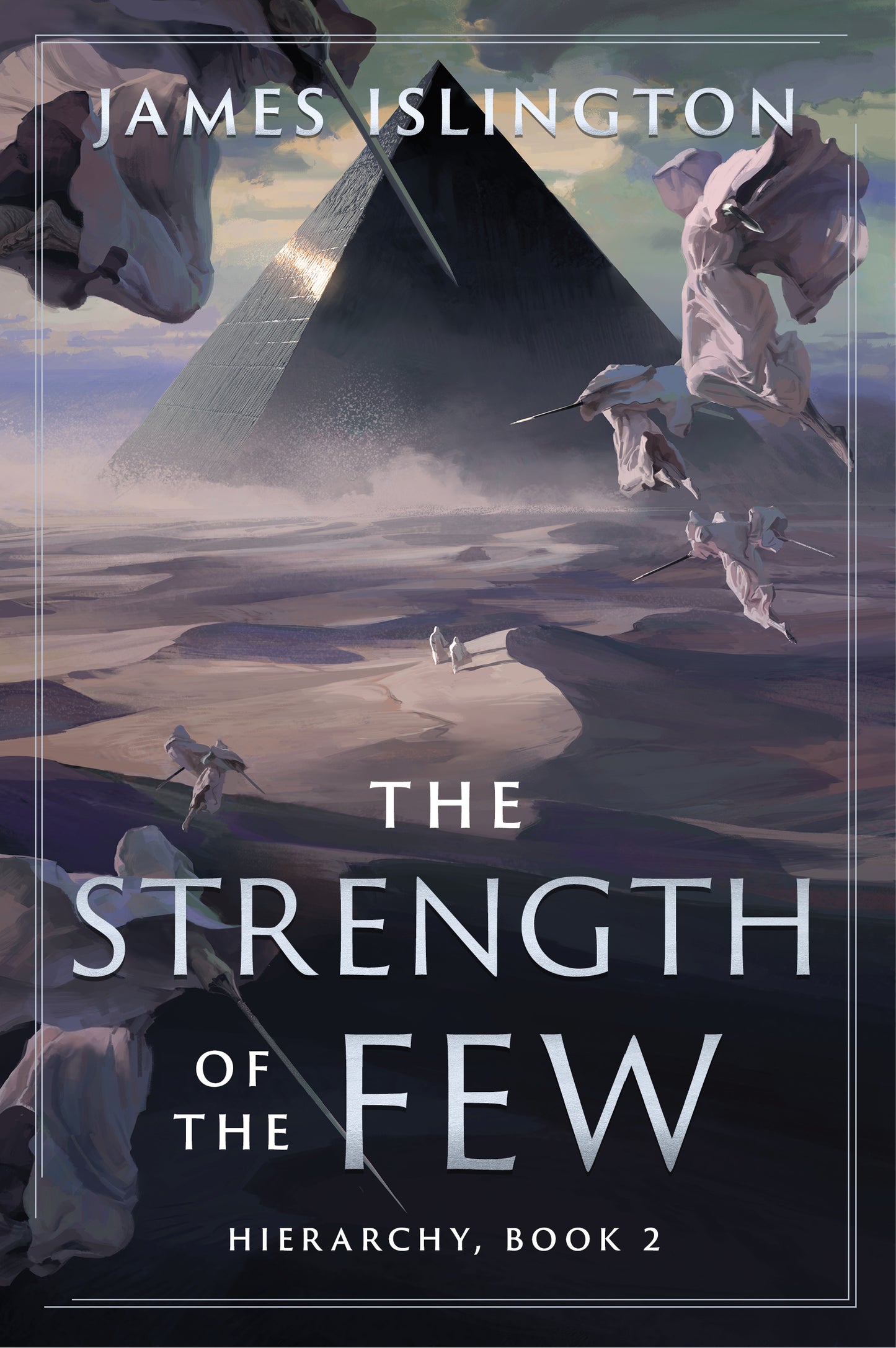 The Strength of the Few James Islington