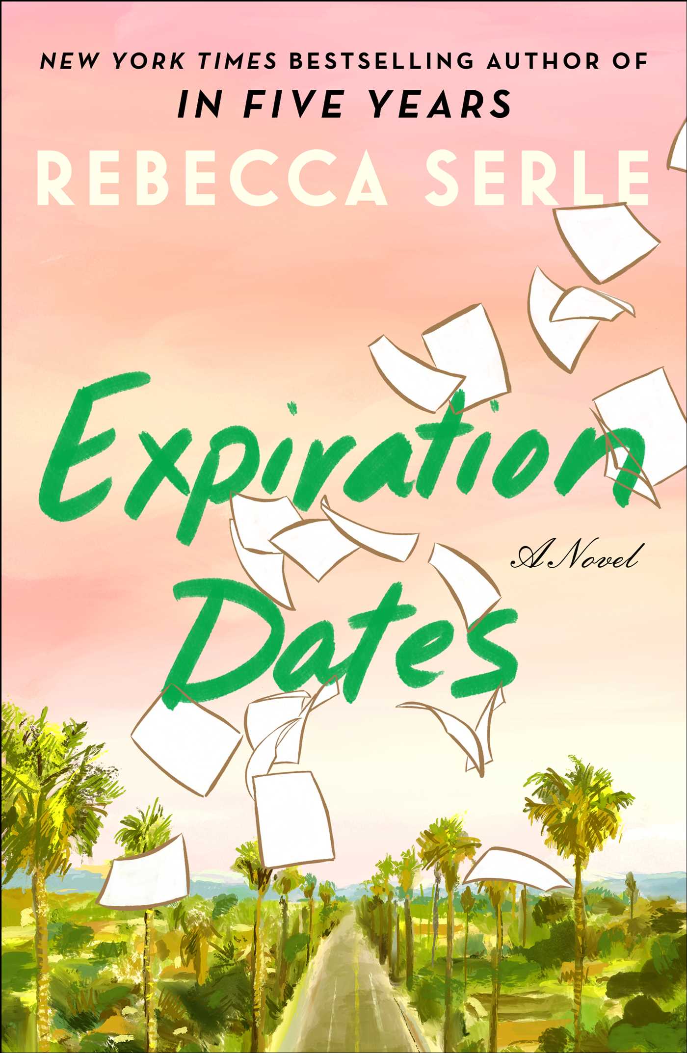 Expiration Dates Rebecca Serle