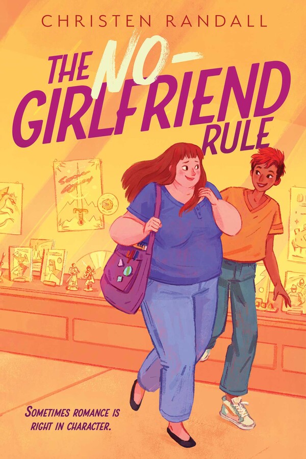 The No-Girlfriend Rule Christen Randall