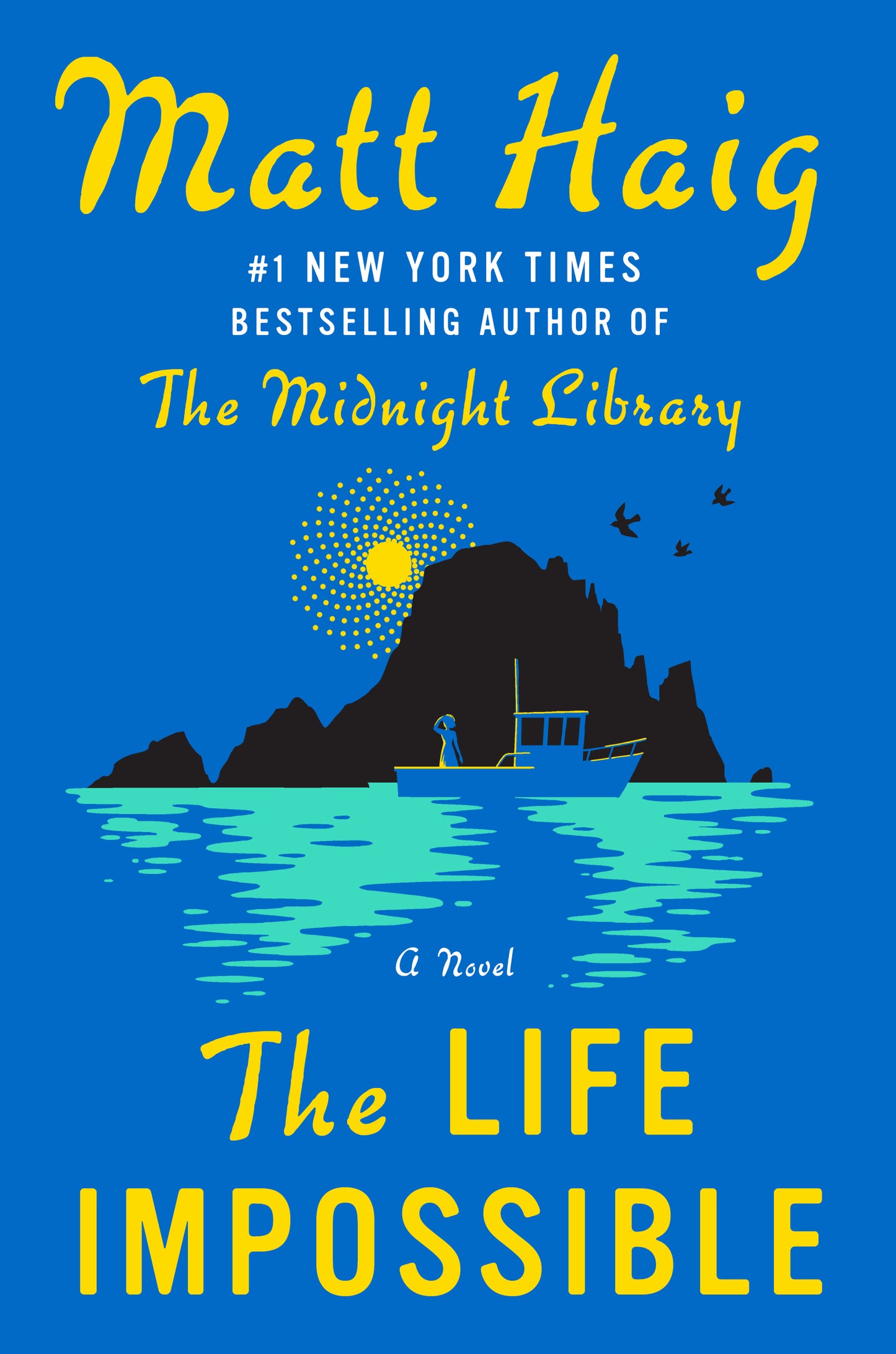 The Life Impossible Matt Haig