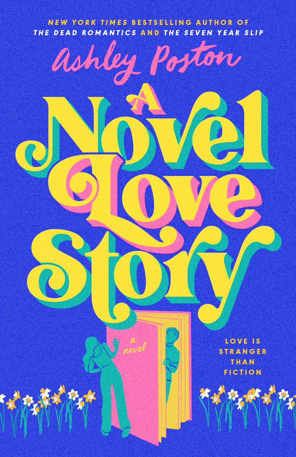 A Novel Love Story Ashley Poston