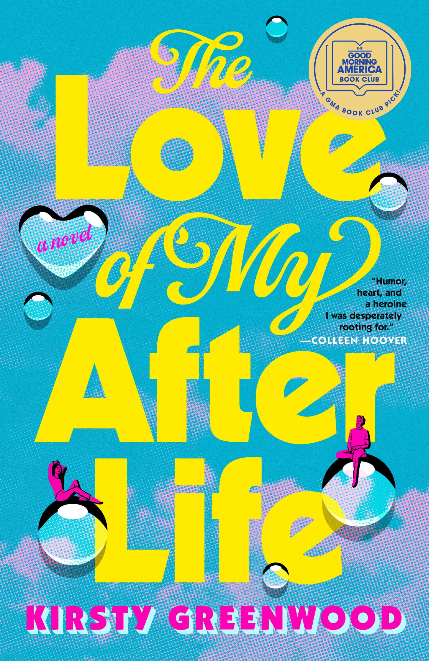 The Love of My Afterlife Kirsty Greenwood