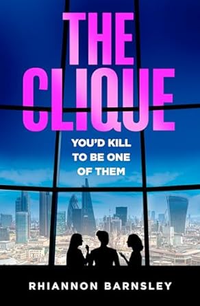 The Clique Rhiannon Barnsley
