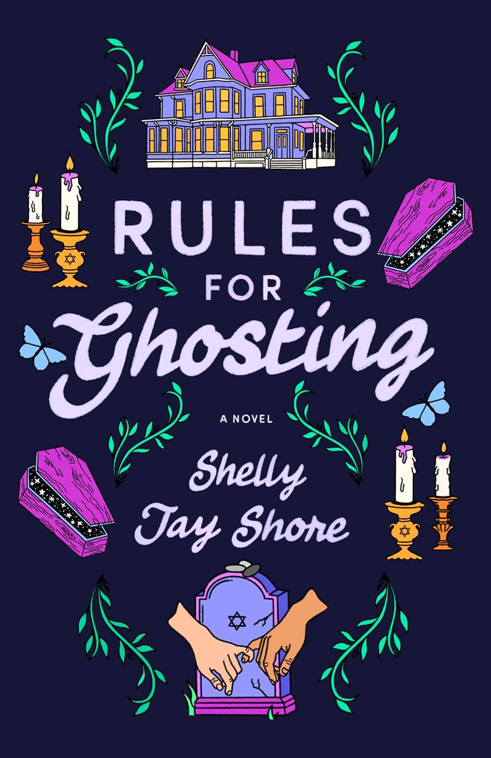Rules for Ghosting Shelly Jay Shore