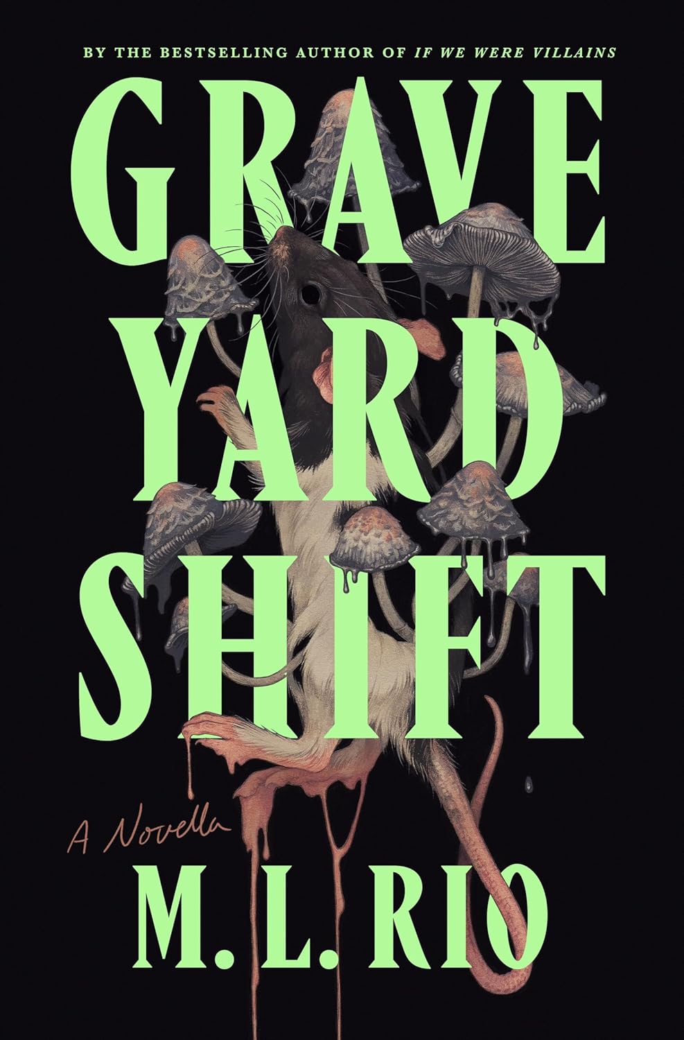 Graveyard Shift M.L. Rio