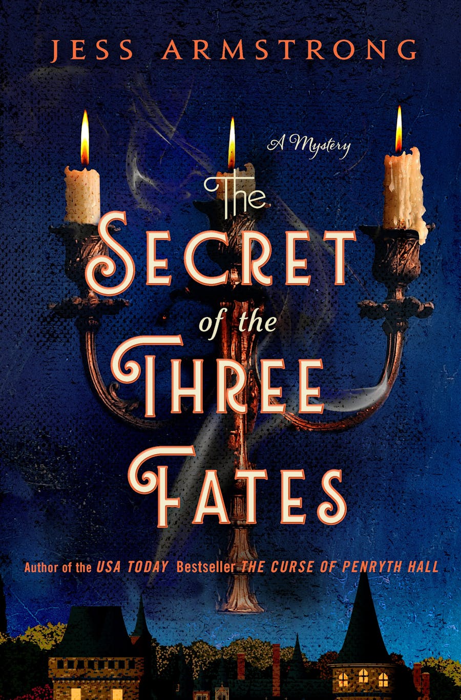 The Secret of the Three Fates Jess Armstrong
