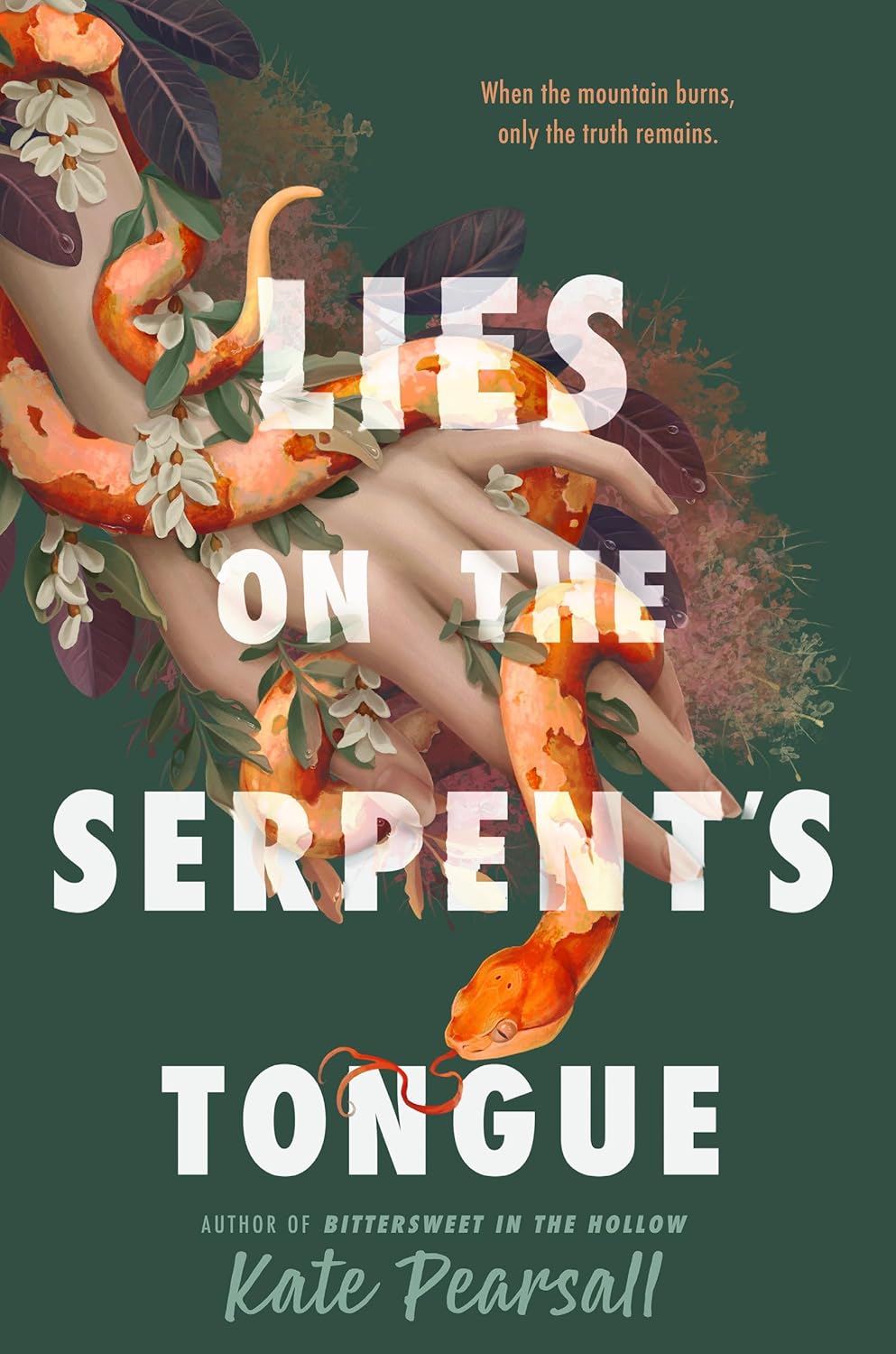 Lies on the Serpent's Tongue Kate Pearsall
