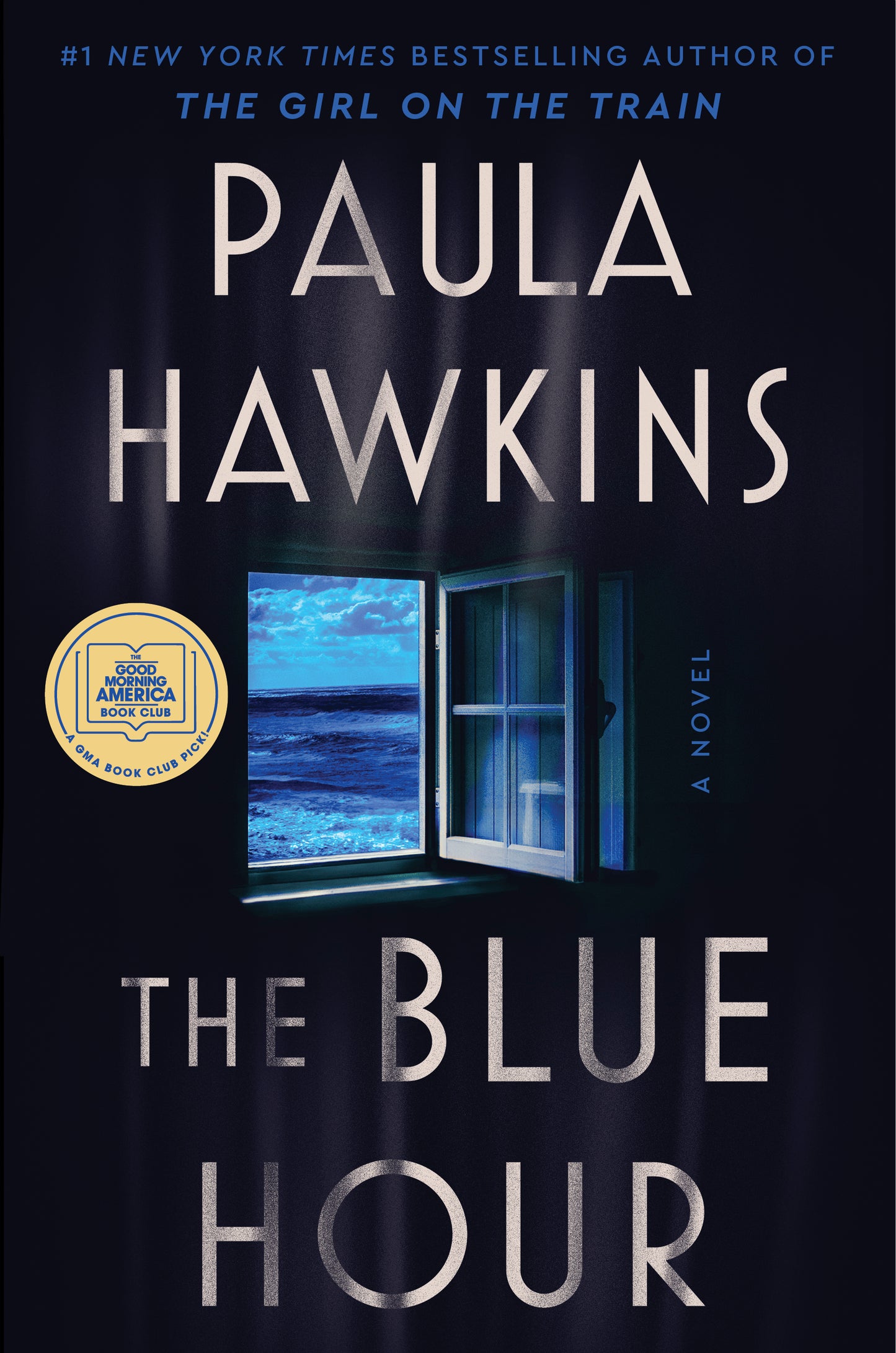 The Blue Hour Paula Hawkins