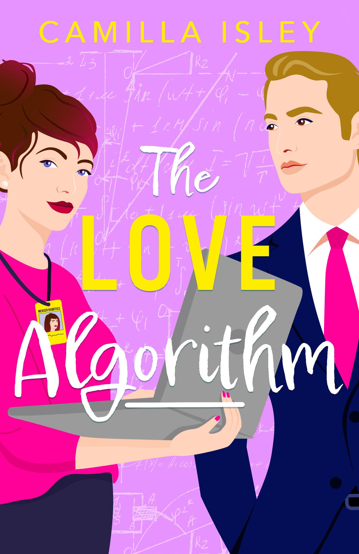 The Love Algorithm Camilla Isley