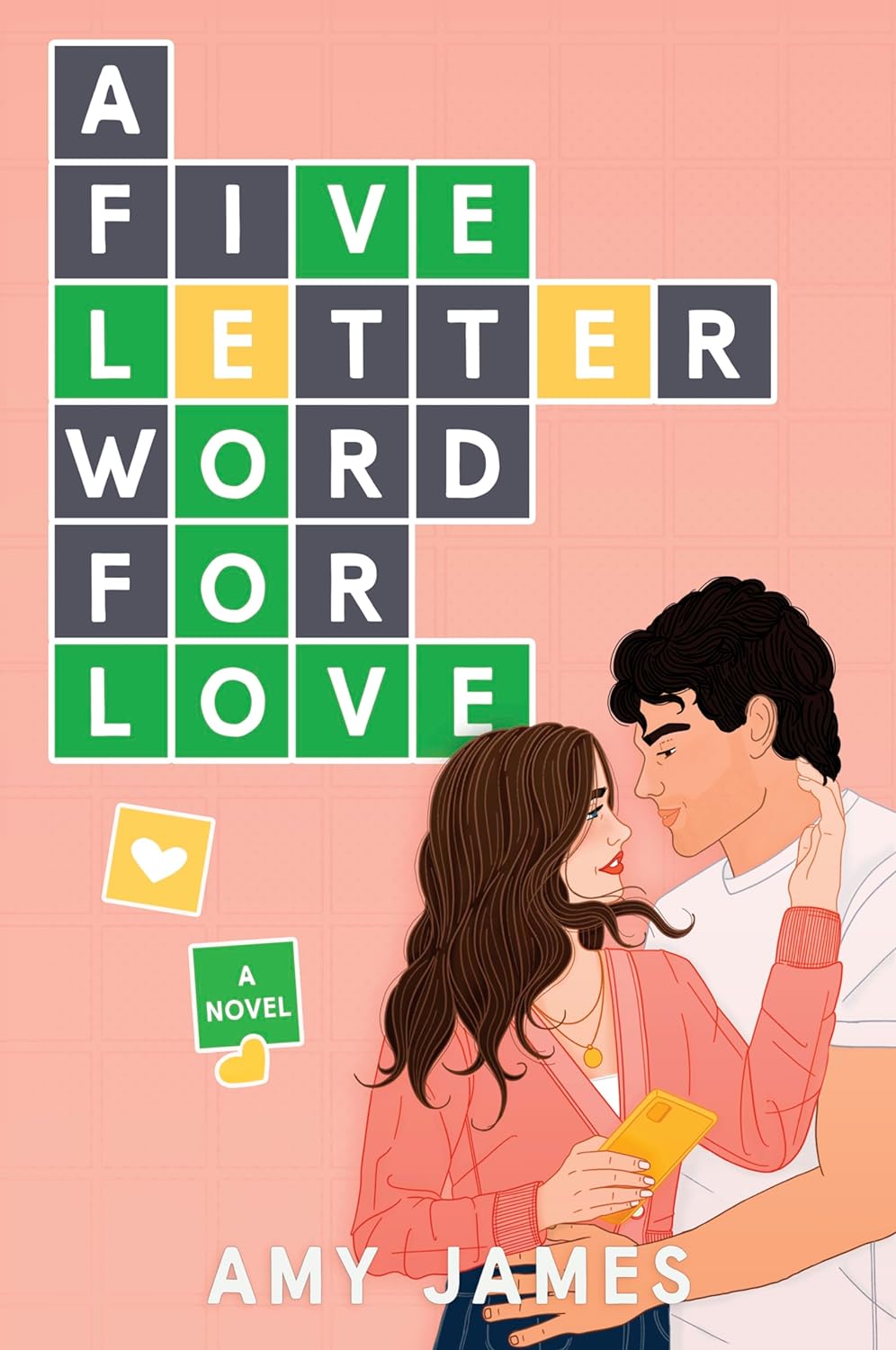 A Five-Letter Word for Love Amy James