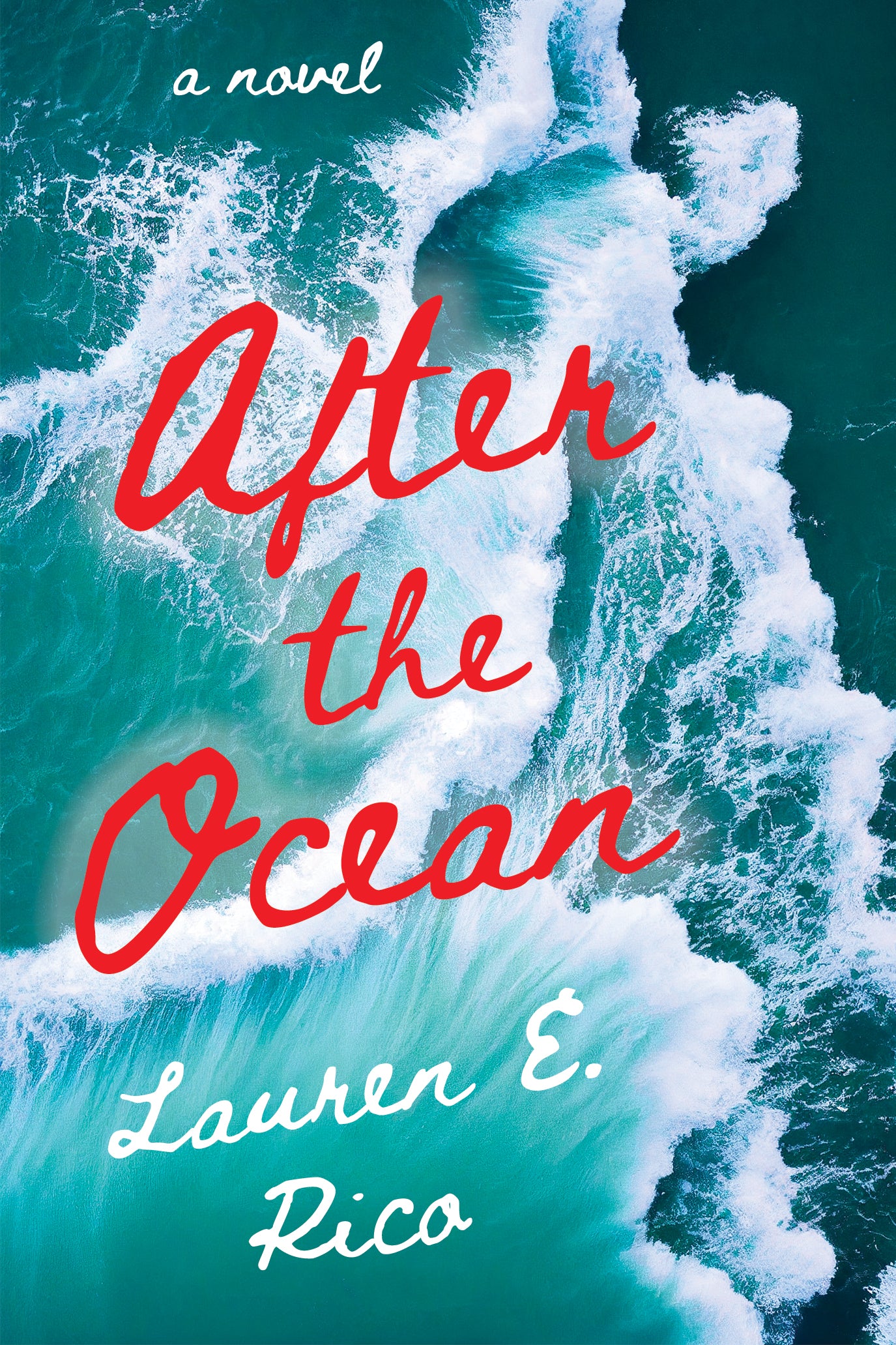 After the Ocean Lauren E. Rico