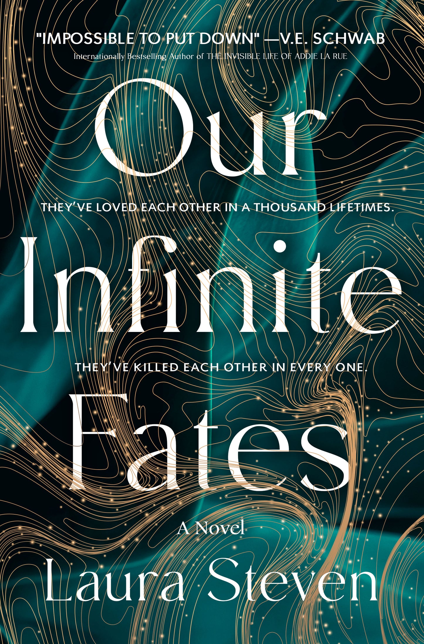 Our Infinite Fates Laura Steven