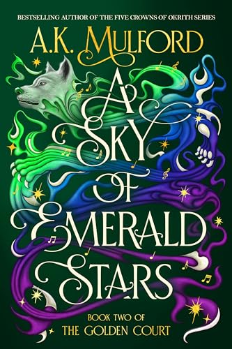A Sky of Emerald Stars A.K. Mulford