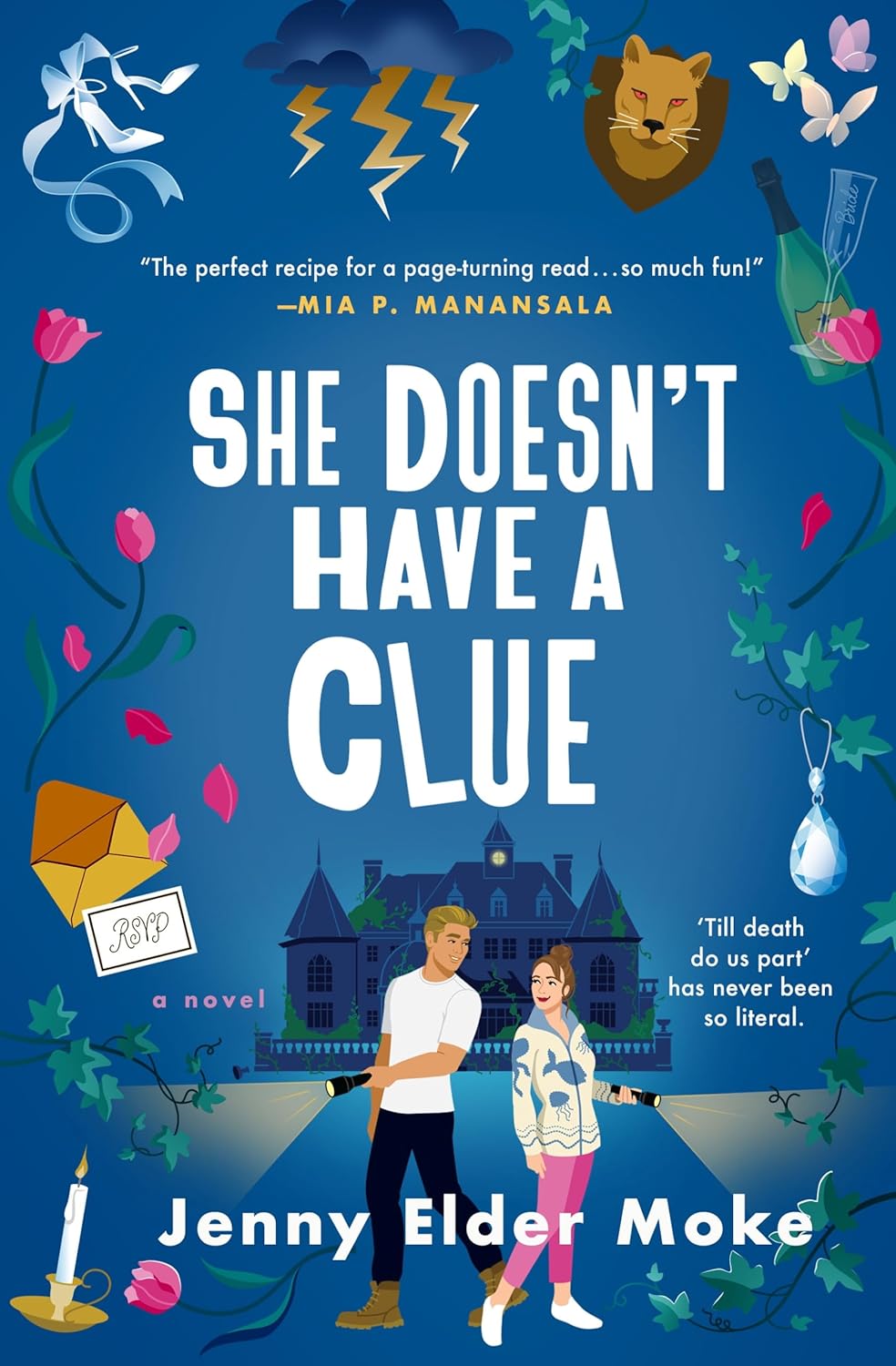 She Doesn't Have a Clue Jenny Elder Moke