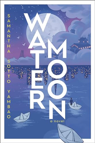 Water Moon Samantha Sotto Yambao
