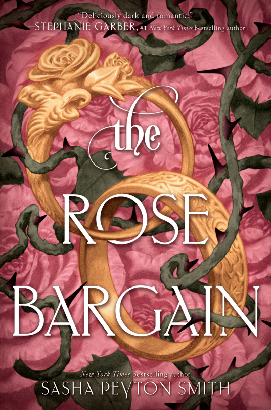 The Rose Bargain Sasha Peyton Smith
