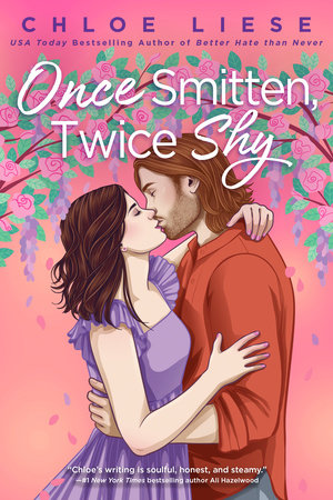 Once Smitten, Twice Shy Chloe Liese