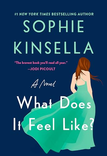 What Does It Feel Like? Sophie Kinsella