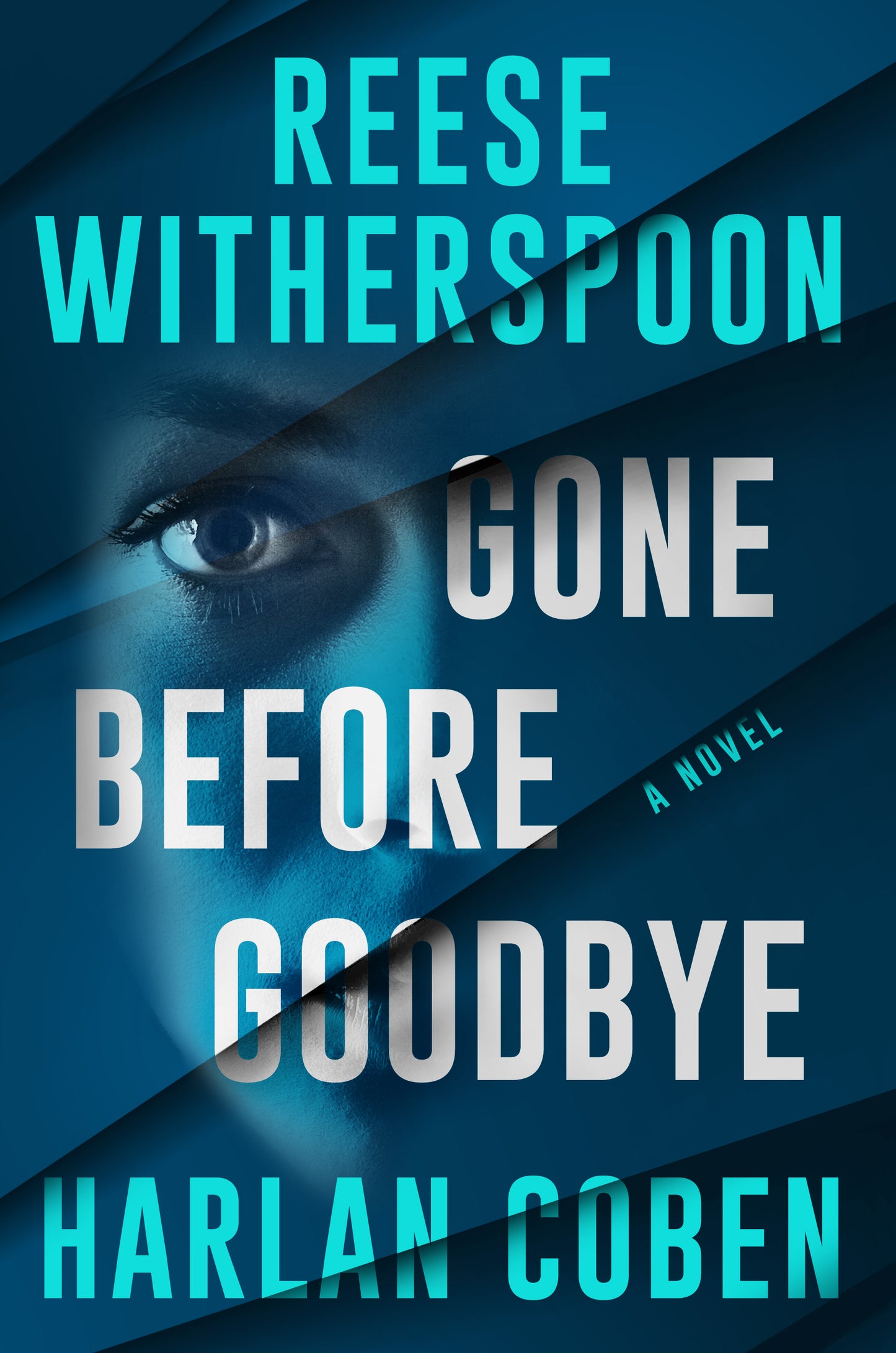 Gone Before Goodbye Reese Witherspoon , Harlan Coben