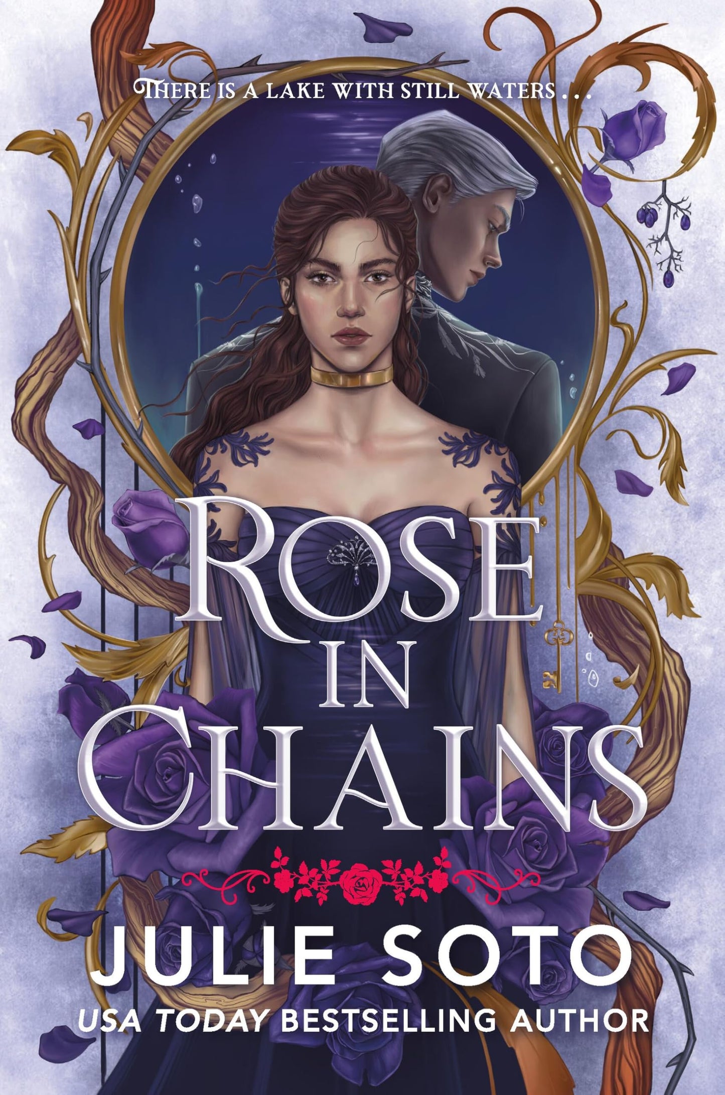 Rose in Chains Julie Soto