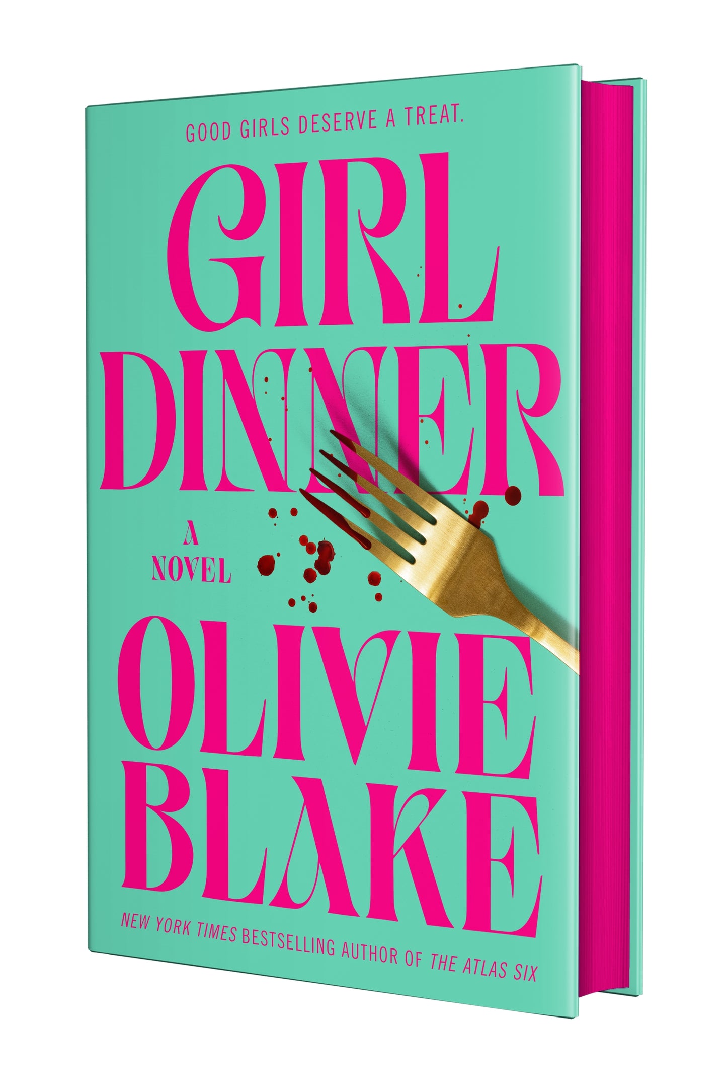 Girl Dinner Olivie Blake