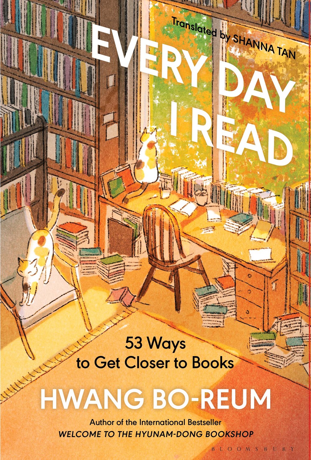 Every Day I Read: 53 Ways to Get Closer to Books Hwang Bo-Reum