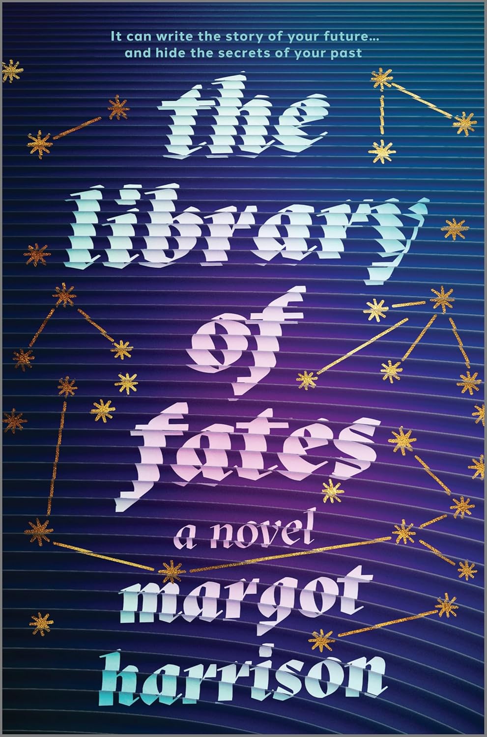 The Library of Fates Margot Harrison