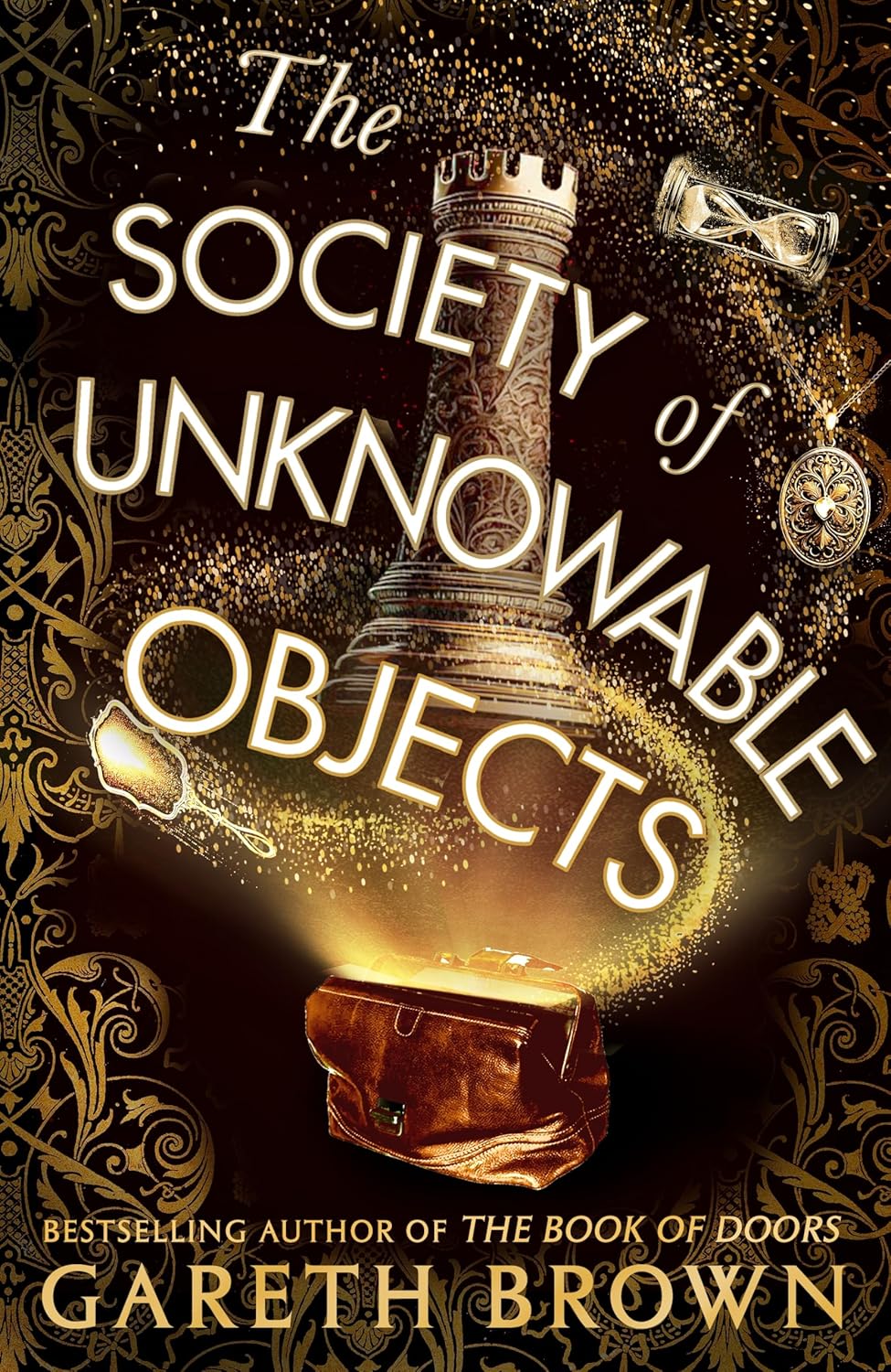 The Society of Unknowable Objects Gareth Brown