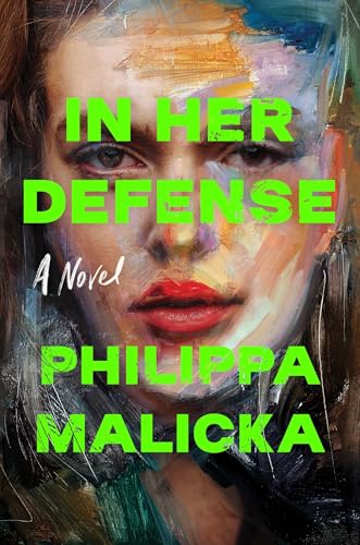 In Her Defense Philippa Malicka