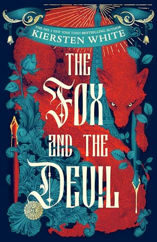 The Fox and the Devil Kiersten White