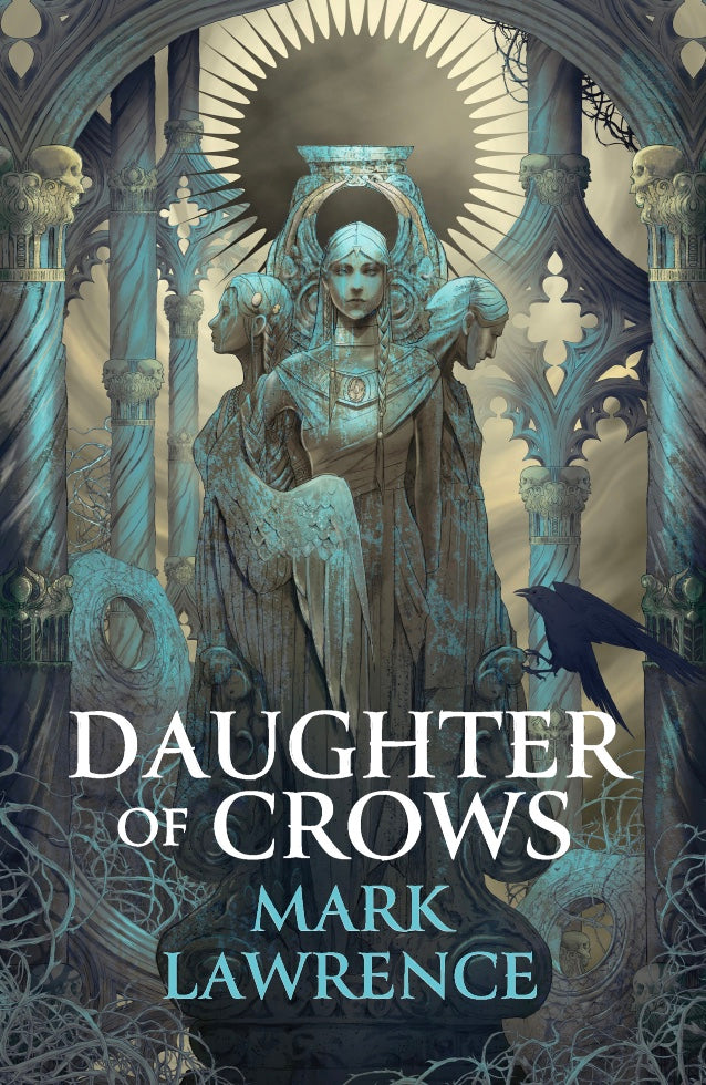 Daughter of Crows Mark Lawrence