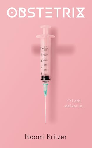 Obstetrix Naomi Kritzer