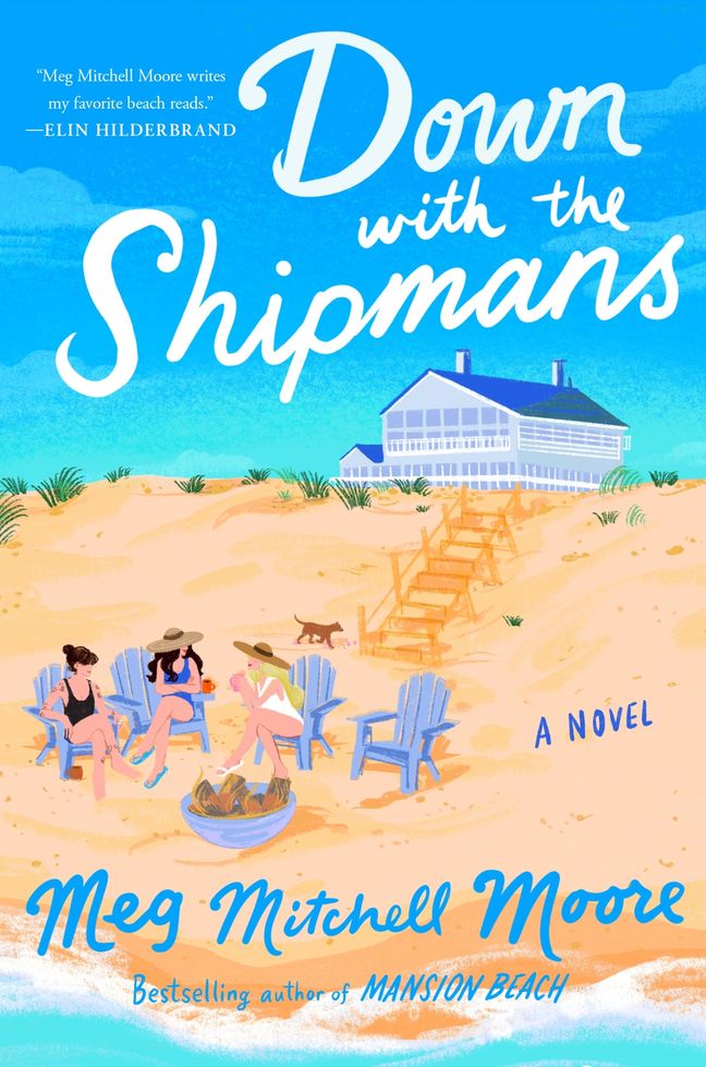 Down with the Shipmans Meg Mitchell Moore