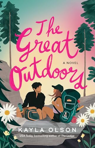 The Great Outdoors Kayla Olson