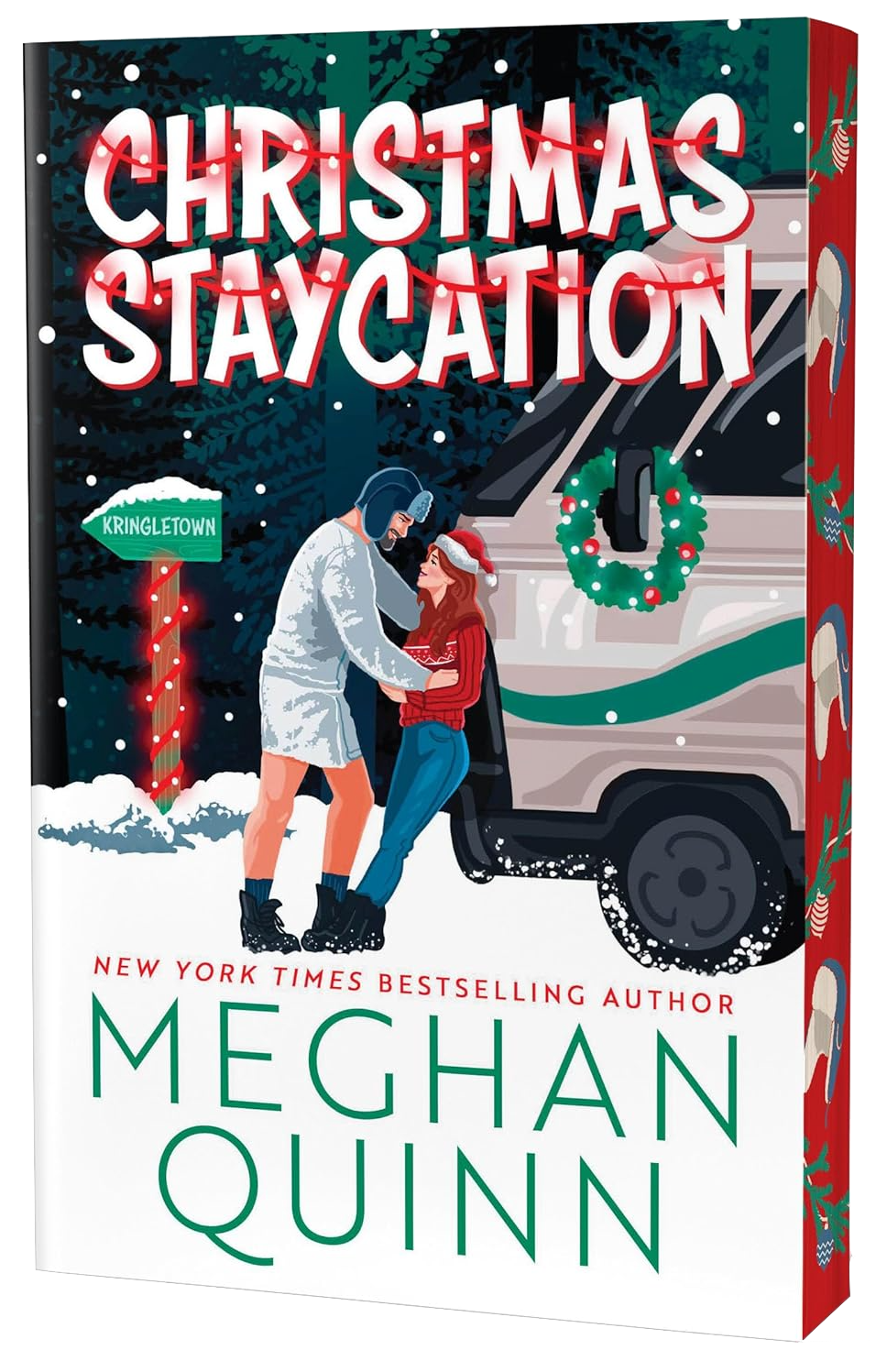 Christmas Staycation Meghan Quinn