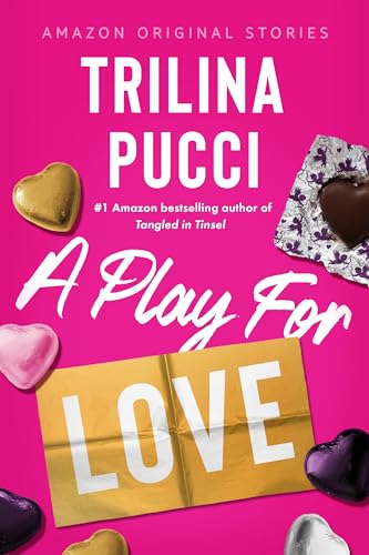 A Play for Love Trilina Pucci