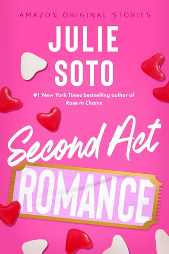 Second Act Romance Julie Soto