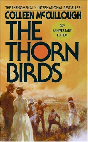 The Thorn Birds Colleen McCullough