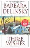 Three Wishes Barbara Delinsky