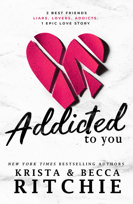 Addicted to You by Krista Ritchie - New adult romance novels