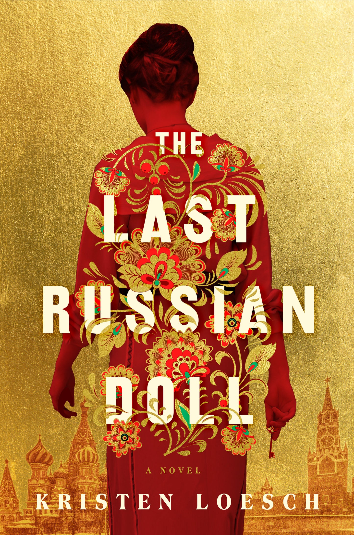 The Last Russian Doll Kristen Loesch