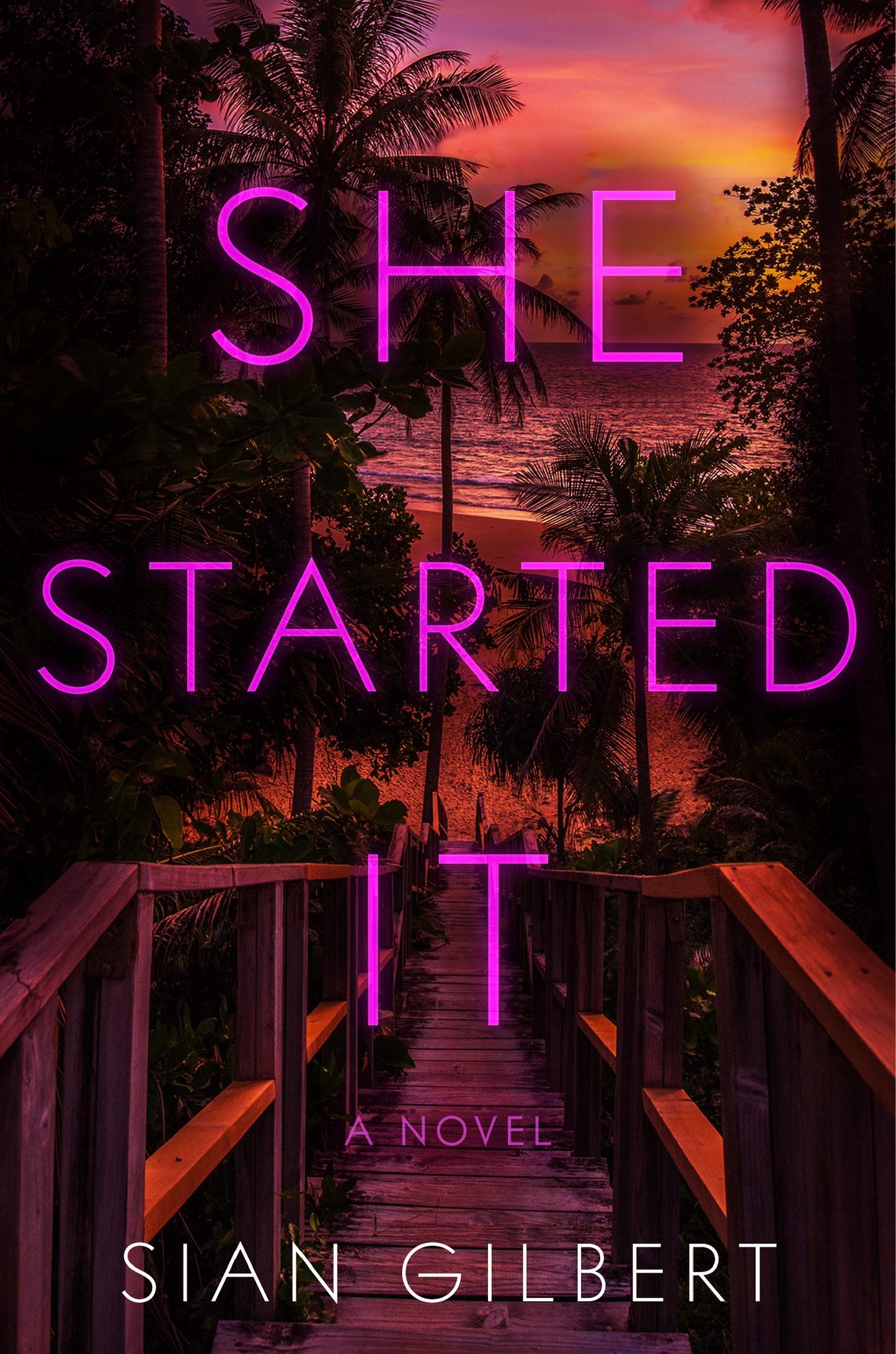 She Started It Sian Gilbert