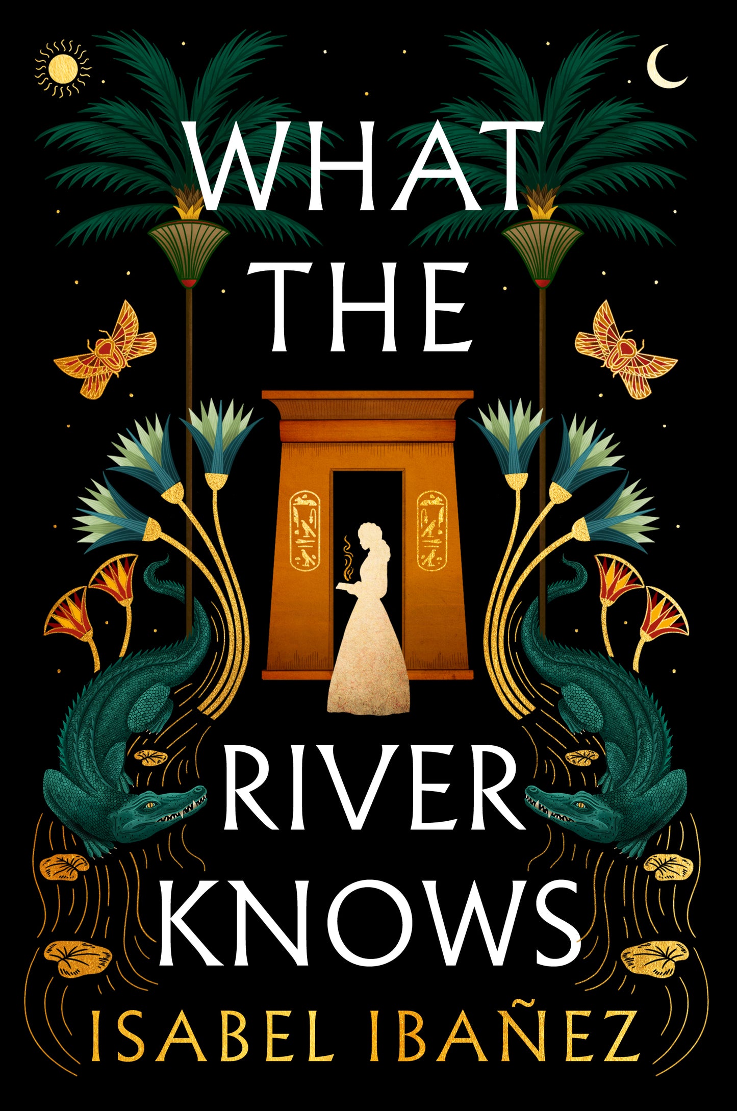 What the River Knows Isabel Ibañez