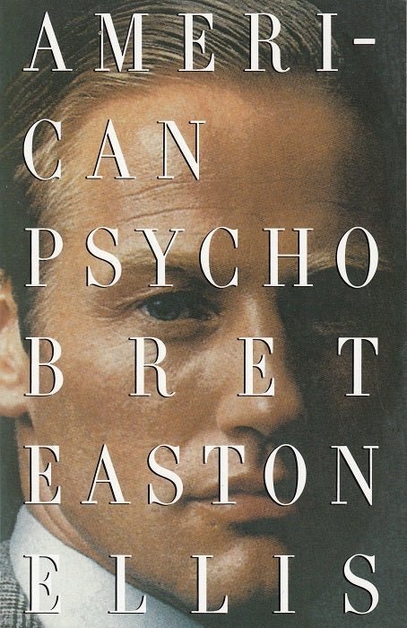 American Psycho Bret Easton Ellis - cheap e - books storeAmerican Psycho Bret Easton Ellis